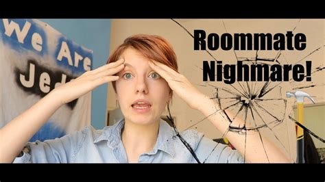 We can&39;t watch movies or TV without hearing her scream-laughing from the kitchen or her room on the other side of the house. . Roommate nightmare reddit